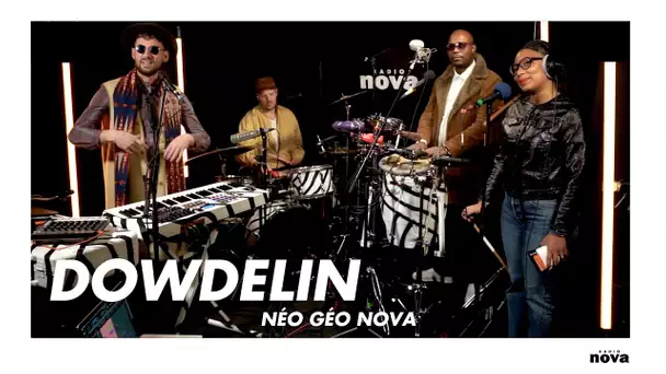 Dowdelin en Live | Néo Géo Nova