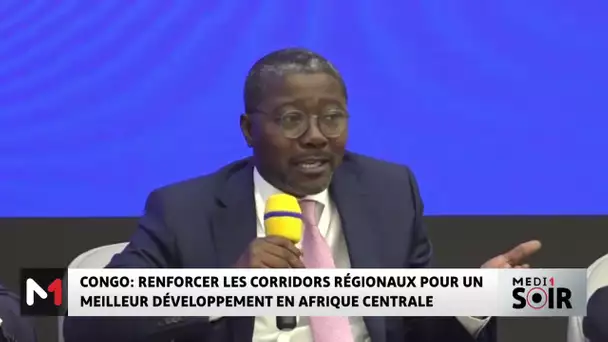 Congo : Renforcer les corridors régionaux pour un meilleur développement en Afrique centrale