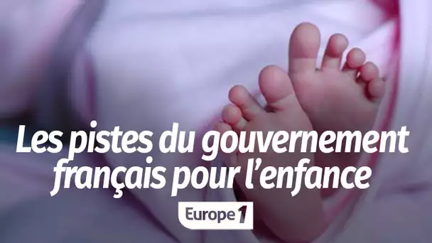 INFO EUROPE 1 - Visite médicale, chéquier famille, crèches : les pistes du gouvernement pour la p…