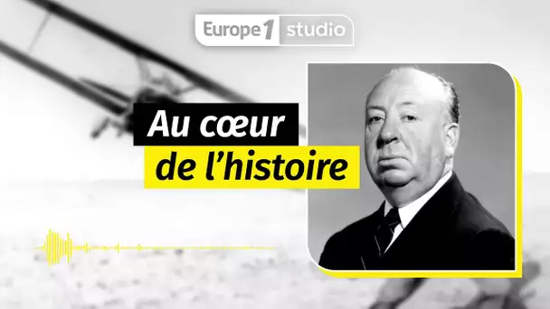 AU COEUR DE L'HISTOIRE - Alfred Hitchcock apparaissait dans presque tous ses films