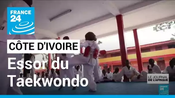 Côte d'Ivoire : essor du Taekwondo • FRANCE 24