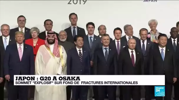 G20 à Osaka : sommet "explosif" sur fond de fractures internationales