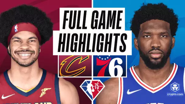 CAVALIERS at 76ERS | FULL GAME HIGHLIGHTS | March 4, 2022