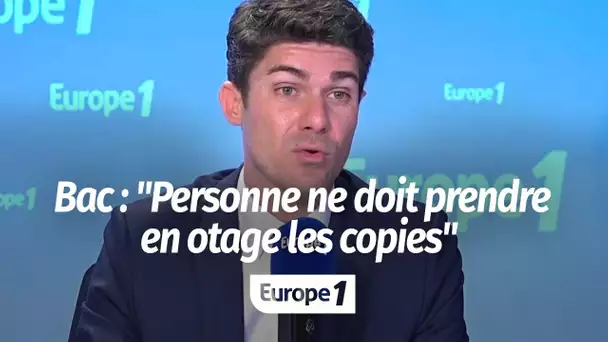 Bac : "Personne ne doit prendre en otage les copies et menacer les résultats", estime Aurélien Pr…