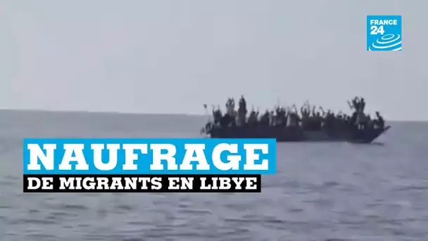 Libye, naufrage de migrants