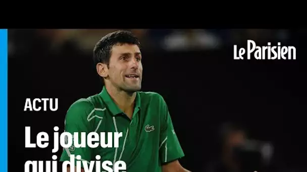 «Il n’a pas l’aura de Federer et Nadal »: Djokovic, le mal-aimé du tennis ?