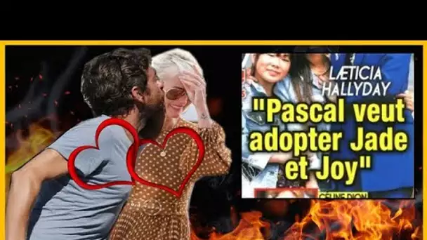 Après avoir épousé Laeticia Hallyday, Pascal veut adopter Jade et Joy