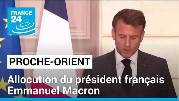 Situation au Proche-Orient : allocution du président français Emmanuel Macron • FRANCE 24