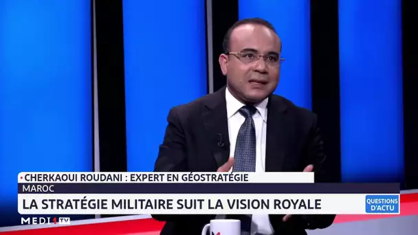 Stratégie militaire au Maroc : vers un multilatéralisme sécuritaire