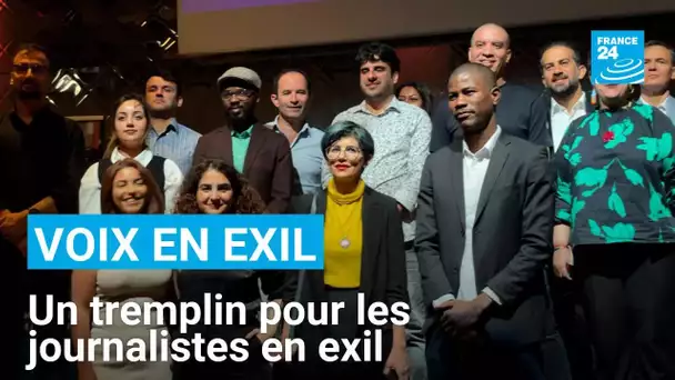 Voix en Exil : un programme d'accompagnement pour les journalistes exilés • FRANCE 24