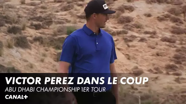 Une belle journée pour Victor Perez - Abu Dhabi Championship 1er tour