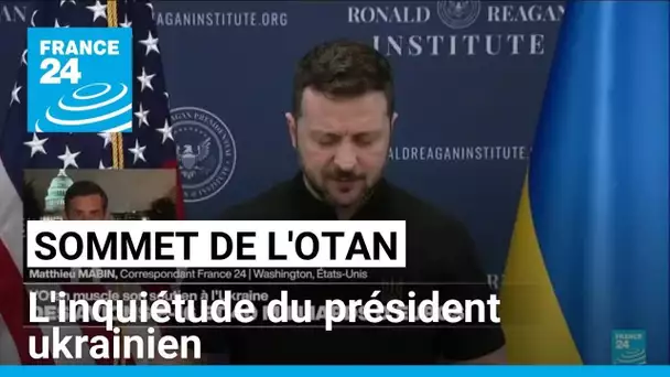 Sommet de l'Otan : l'inquiétude du président ukrainien • FRANCE 24