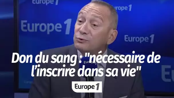 François Toujas : "Il est nécessaire d'inscrire le don du sang dans sa vie quotidienne"