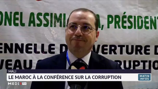 Mali : Le Maroc prend part à la conférence sur la corruption