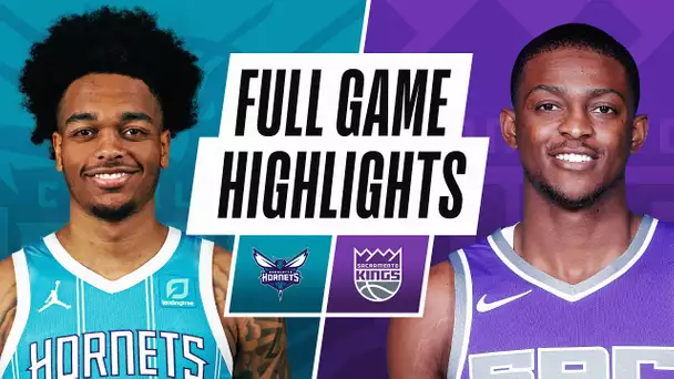 HORNETS at KINGS | FULL GAME HIGHLIGHTS | February 28, 2021