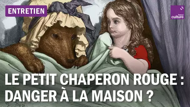 Le "Petit Chaperon rouge" : et si le vrai danger était à la maison ?