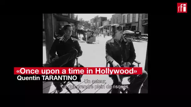 "Once Upon a Time... in Hollywood": Pitt, DiCaprio et Tarantino, trio très attendu à Cannes 2019