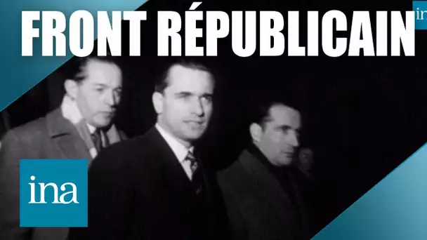 En 1956, le premier «front républicain» | INA Politique