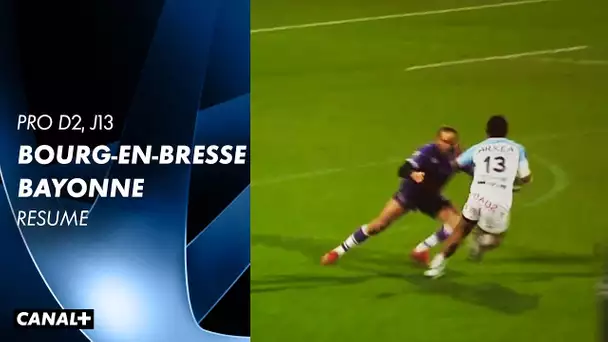 Le résumé de Bourg-en-Bresse / Bayonne - Pro D2 (J13)