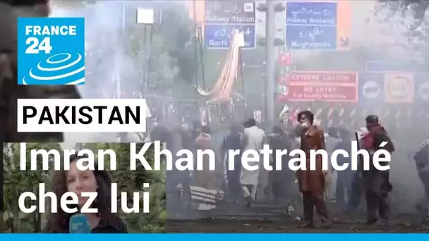 Pakistan : Imran Khan retranché chez lui après des heurts entre ses partisans et la police