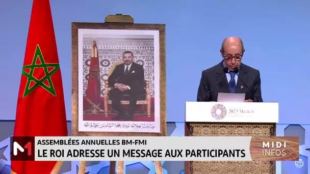 #AssembléesBMFMI : Le #RoiMohammedVI adresse un message aux participants