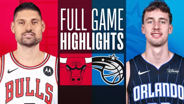 BULLS at MAGIC | FULL GAME HIGHLIGHTS | February 10, 2024