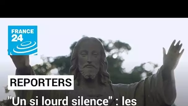 REPORTERS+ - "Un si lourd silence", les coulisses de l'enquête • FRANCE 24