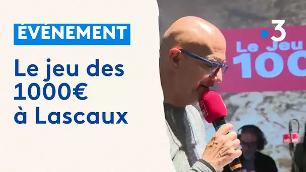 Evénement : le jeu des 1000 euros à Lascaux