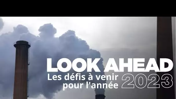 Guerre, réchauffement climatique, crise énergétique et économique : les défis de l'année 2023