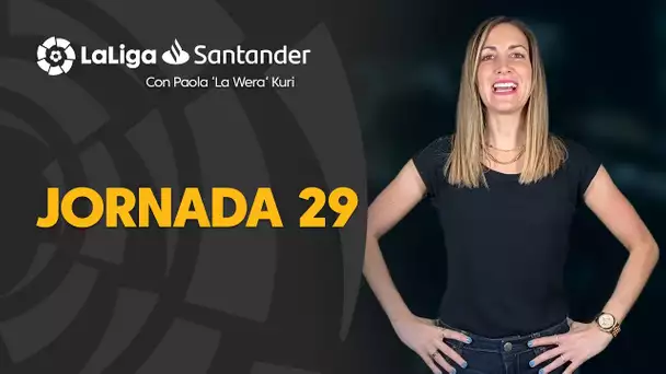 La Previa con Paola ‘La Wera‘ Kuri: Jornada 29