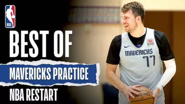 Best Of Mavericks Practice | NBA Restart