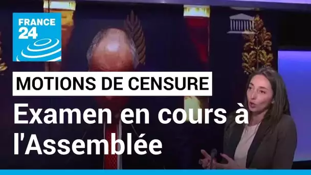 Retraites : les motions de censure actuellement débattues à l'Assemblée