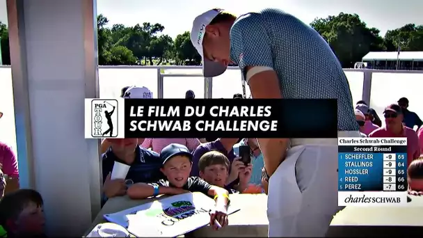 Le Film du Charles Schwab Challenge - Pga Tour Golf+ le mag