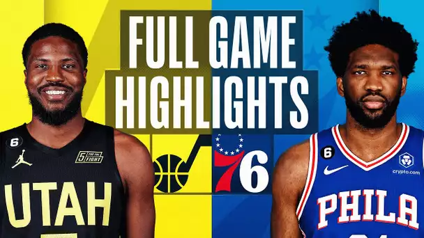 JAZZ at 76ERS | NBA FULL GAME HIGHLIGHTS | November 13, 2022