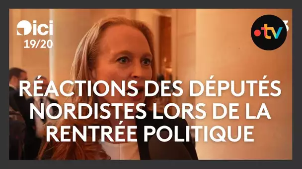 Politique : réactions des députés nordistes à l'heure de la rentrée politique