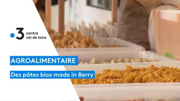 De la terre à l'assiette : des pâtes bios made in Berry