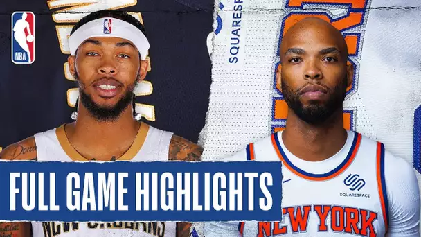 PELICANS at KNICKS | FULL GAME HIGHLIGHTS | January 10, 2020