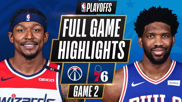 #8 WIZARDS at #1 76ERS | FULL GAME HIGHLIGHTS | May 26, 2021