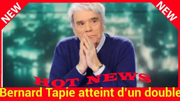 Bernard Tapie atteint d’un double cancer: pourquoi il a décidé d’arrêter tous les traitements