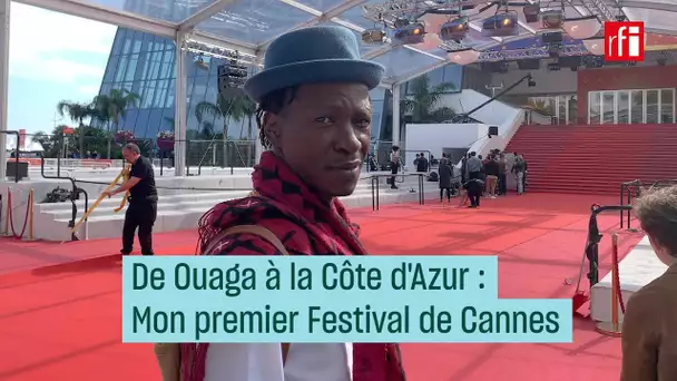 De Ouaga à la Côte d’Azur : mon premier Festival de Cannes - #CulturePrime