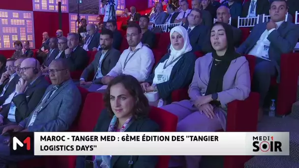 Tanger Med : 6ème édition des "Tangier Logistics Days"