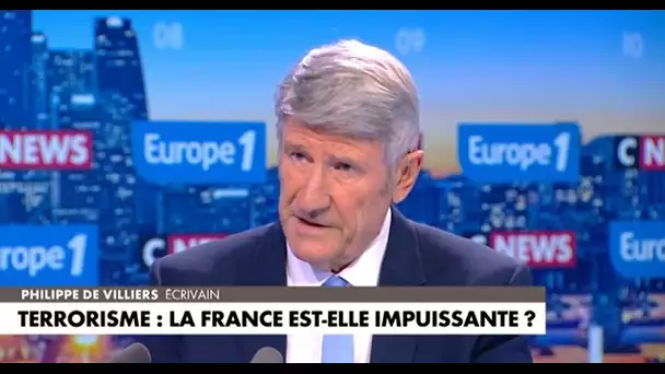Terrorisme en France : «La puissance publique avoue qu'elle est l'impuissance publique» pour Phil…