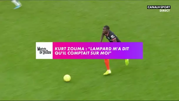 Kurt Zouma: "Lampard m'a dit qu'il comptait sur moi"