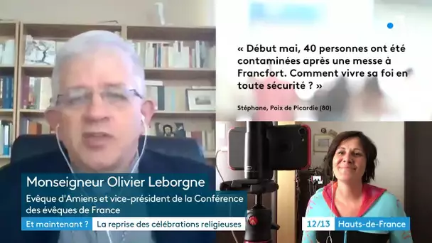 La reprise des célébrations religieuses