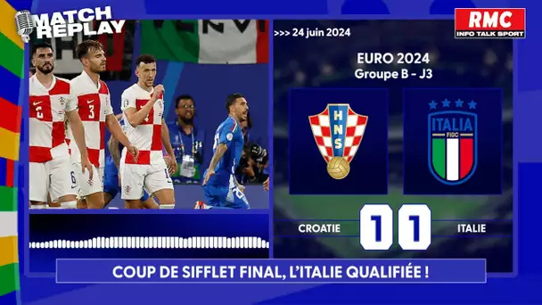 Croatie 1-1 Italie : L'Italie sauvée dans le temps additionnel, le goal replay RMC