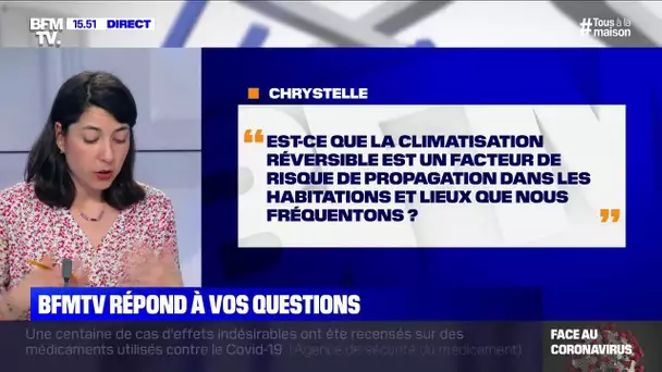 La climatisation réversible est-elle un facteur de risque de propagation? BFMTV vous répond