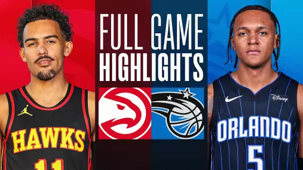 HAWKS vs MAGIC | #NBAenMexico | FULL GAME HIGHLIGHTS | November 9, 2023