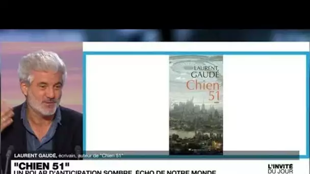 Laurent Gaudé, écrivain : "La pandémie de Covid-19 a été un accélérateur de questions" • FRANCE 24