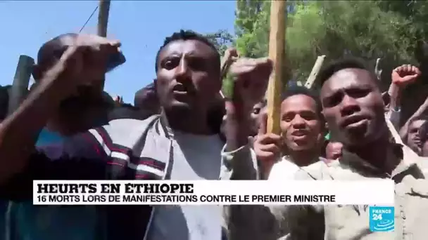 Les manifestations en Ethiopie ont fait au moins 16 morts, selon Amnesty International