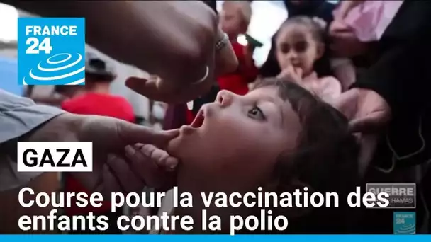 A Gaza, course pour la vaccination des enfants contre la polio • FRANCE 24